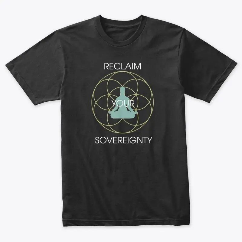 Reclaim Your Sovereignty